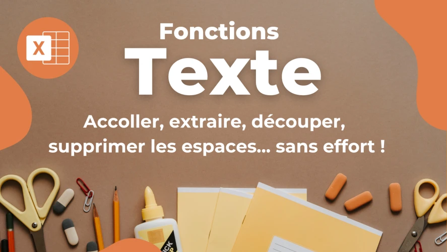 Excel : Fonctions texte - image en avant